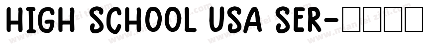 High School USA Ser字体转换